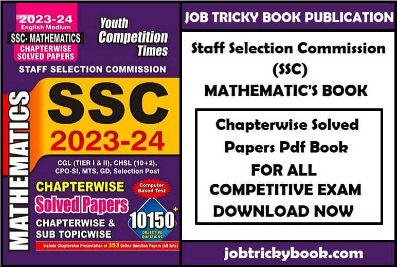 SSC Mathematic's Chapterwise Solved Papers Pdf Book