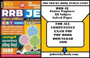 RRB JE Junior Engineer All Subject Solved Paper Pdf Book