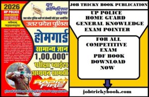 UP POLICE HOME GUARD GENERAL KNOWLEDGE EXAM POINTER PDF BOOK