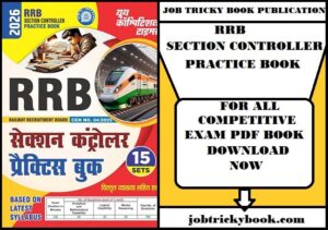 RRB SECTION CONTROLLER PRACTICE BOOK FREE DOWNLOAD