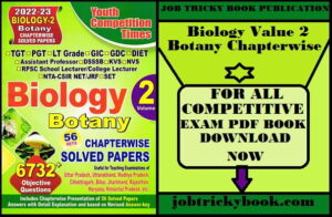 Biology Value 2 Botany Chapterwise Solved Papers Pdf for All Exams