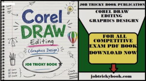 COREL DRAW EDITING GRAPHICS DESIGHN PDF BOOK BY JOB TRICKY BOOK