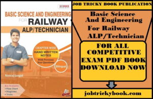 Basic Science And Engineering For Railway ALPTechnician Pdf Book