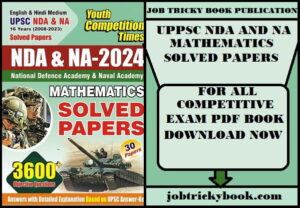 UPPSC NDA AND NA MATHEMATICS SOLVED PAPERS PDF BOOK FREE DOWNLOAD