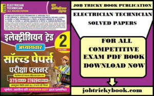 ELECTRICIAN TECHNICIAN SOLVED PAPERS 2026 PDF BOOK