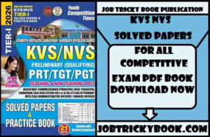KVS NVS SOLVED PAPERS PDF BOOK FREE DOWNLOAD