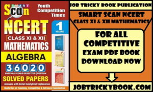 Smart Scan NCERT Class XI & XII Mathematics Algebra Solved Papers Pdf Book