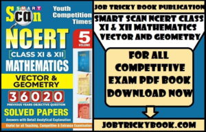 Smart Scan NCERT Class XI & XII Mathematics Vector And Geometry Solved Papers Pdf Book