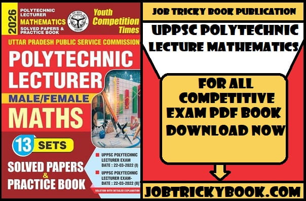 UPPSC POLYTECHNIC LECTURE MATHEMATICS PDF BOOK FREE DOWNLOAD
